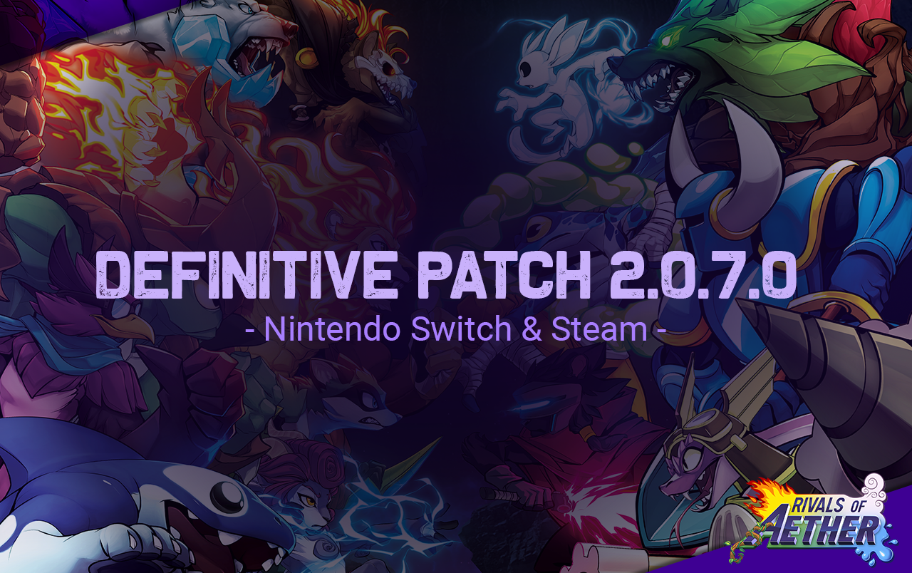 Patch 2 0 7 0 Out Now On Steam And Switch Rivals Of Aether